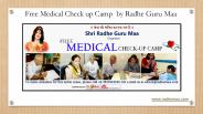 Free Medical Check up Camp  by Radhe Guru Maa