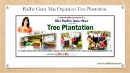 Radhe Guru Maa Organizes Tree Plantation