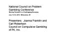 National Council on Problem Gambling Conference PowerPoint PPT Presentation