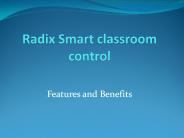 Radix Smart classroom control