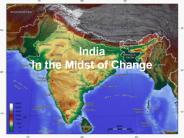 India In the Midst of Change