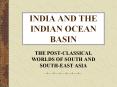 INDIA%20AND%20THE%20INDIAN%20OCEAN%20BASIN PowerPoint PPT Presentation