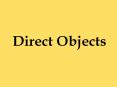 Direct%20Objects PowerPoint PPT Presentation