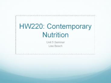 HW220: Contemporary Nutrition