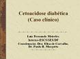 Cetoacidose diab PowerPoint PPT Presentation