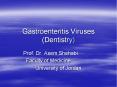 Gastroenteritis Viruses (Dentistry) PowerPoint PPT Presentation