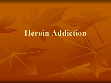 Heroin%20Addiction