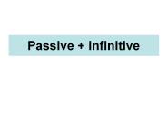 Passive%20 %20infinitive
