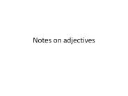 Notes on adjectives