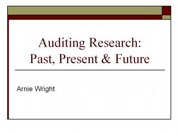 Auditing%20Research:%20Past,%20Present%20