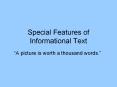 Special Features of Informational Text PowerPoint PPT Presentation