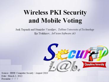 Wireless PKI Security and Mobile Voting