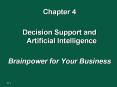 Decision Support and Artificial Intelligence PowerPoint PPT Presentation