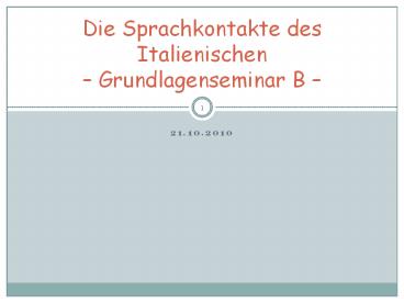 Die Sprachkontakte des Italienischen 