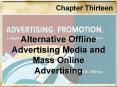 Alternative Offline Advertising Media and Mass Online Advertising PowerPoint PPT Presentation