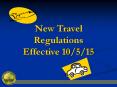 New Travel Regulations Effective 10/5/15 PowerPoint PPT Presentation