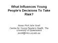 What Influences Young People PowerPoint PPT Presentation