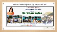Darshan Yatra Organized by Shri Radhe Maa