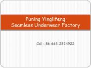 Seamless Underwear Manufacturer