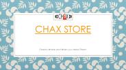 Chax store