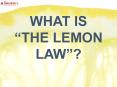 What is "the lemon law"? PowerPoint PPT Presentation