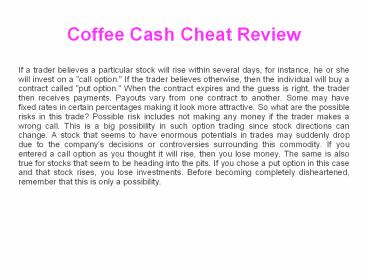 Coffee Cash Cheat Software Review