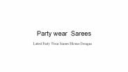 Latest Party Wear Sarees Blouse Designs