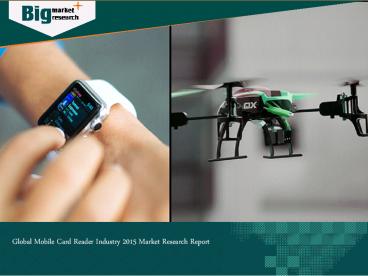 Global Mobile Card Reader Industry 2015 Market Research Report