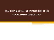 IEEE 2015 MATLAB MATCHING OF LARGE IMAGES THROUGH.pptx