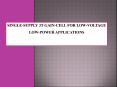 IEEE 2015 VLSI SINGLE-SUPPLY 3T GAIN-CELL FOR LOW-VOLTAGE LOW-POWER APPLICATIONS.pptx PowerPoint PPT Presentation