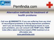 Alternative methods for treatment of health problems