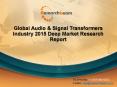 Global Audio and Signal Transformers Market Scope, Growth Opportunity, Manufacturers and Analysis 2015 PowerPoint PPT Presentation