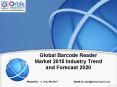 Forecast Report 2015-2020 On Global Barcode Reader  Industry - Orbis Research PowerPoint PPT Presentation