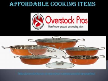 Affordable cooking Items