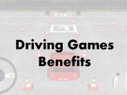 Benefits Of Driving Game