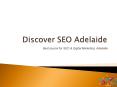 Digital Marketing Agency - Discover SEO Adelaide PowerPoint PPT Presentation