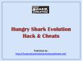 Hungry Shark Evolution Hack & Cheats (1) PowerPoint PPT Presentation