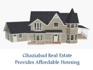 Ghaziabad Real Estate Provides Affordable Housing