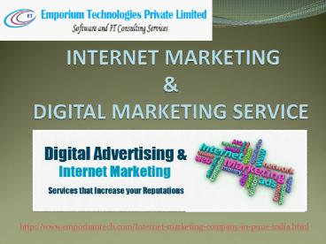 INTERNET MARKETING & DIGITAL MARKETING SERVICE
