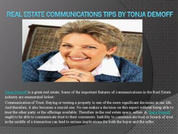 Real Estate Communications Tips by Tonja Demoff