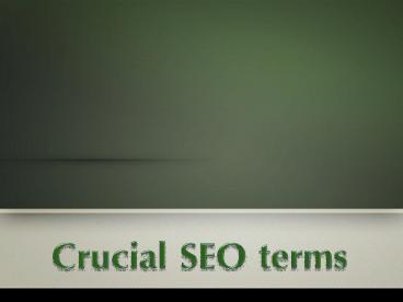 Crucial SEO terms