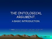 THE ONTOLOGICAL ARGUMENT.