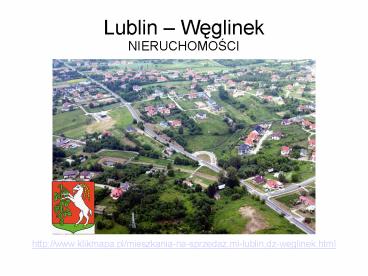 Lublin, Węglinek - ceny nieruchomości
