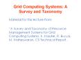 Grid Computing Systems: A Survey and Taxonomy PowerPoint PPT Presentation