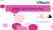 Feminine vaginal hygiene wash