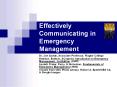 Effectively Communicating in Emergency Management PowerPoint PPT Presentation
