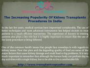 The Increasing Popularity Of Kidney Transplants Procedures In India