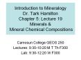Introduction to Mineralogy Dr. Tark Hamilton Chapter 5: Lecture 19 Minerals PowerPoint PPT Presentation