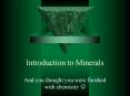 Introduction to Minerals PowerPoint PPT Presentation
