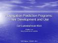 Propagation Prediction Programs: Their Development and Use PowerPoint PPT Presentation